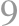 9