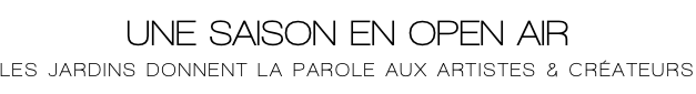 UNE SAISON EN OPEN AIR 