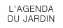 L'AGENDA DU JARDIN