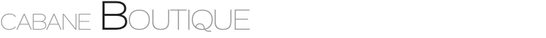 CABANE BOUTIQUE