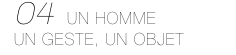 04 UN HOMME