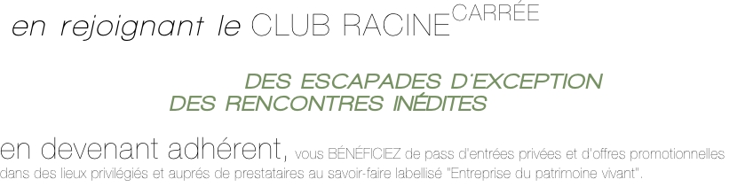 	en rejoignant le CLUB RACINECARRÉE 