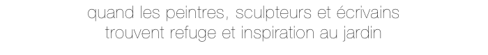 quand les peintres, sculpteurs et
