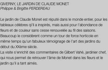 GIVERNY, LE JARDIN DE CLAUDE